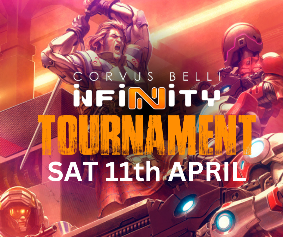 TCC: Infinity Tournament (Saturday 11th April)
