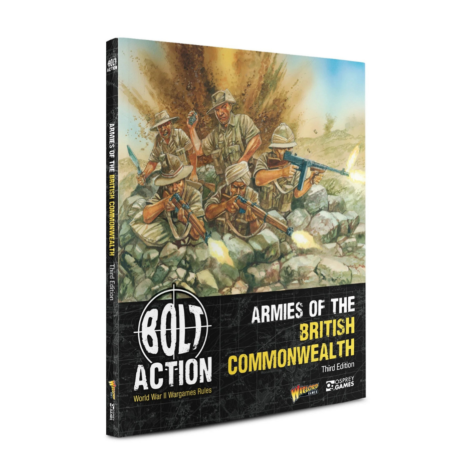Bolt Action - Armies of the British Commonwealth: Third Edition