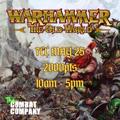 TCC: Warhammer The Old World (May 25th)