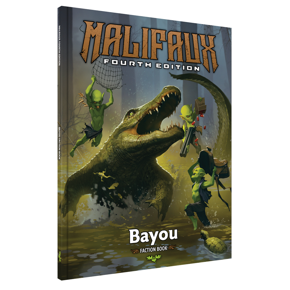 Bayou Faction Book (Pre-Order Q4 2025)