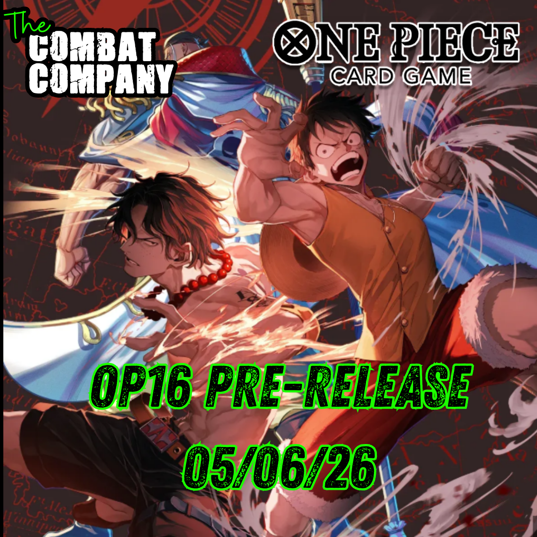 OP16 Pre-Release Ticket 5th of June – The Combat Company