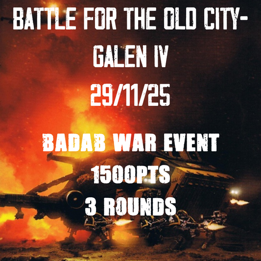 THE BADAB WARS: BATTLE FOR ‘THE OLD CITY’ - GALEN IV