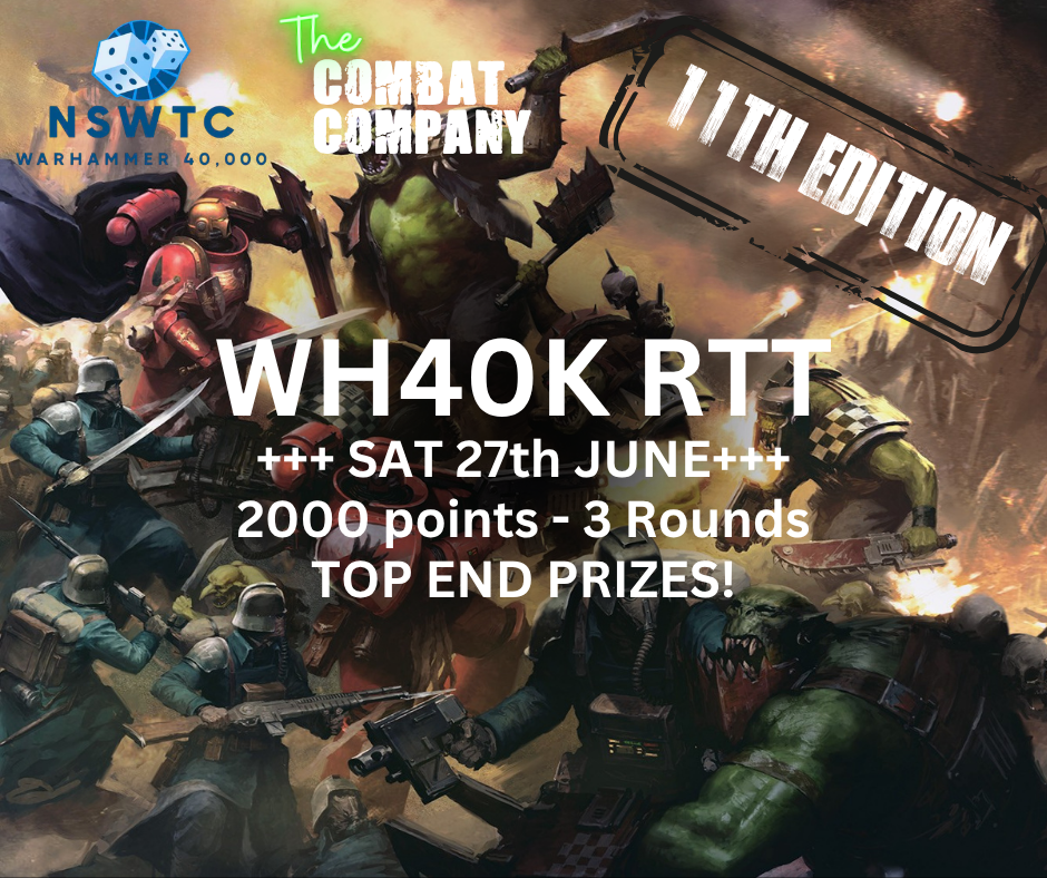 NSWTC: 40K RTT- 11th Edition (Saturday 27th June)
