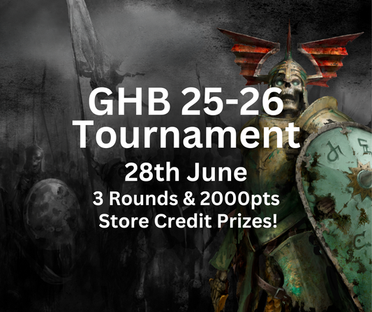 TCC: GHB25-26 Age of Sigmar (Saturday 28th June)