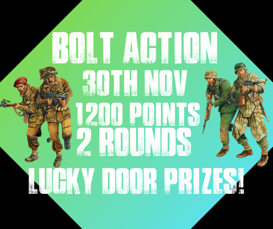 Bolt Action V3 Game Day - CANCON Practice (Sunday 30th November)