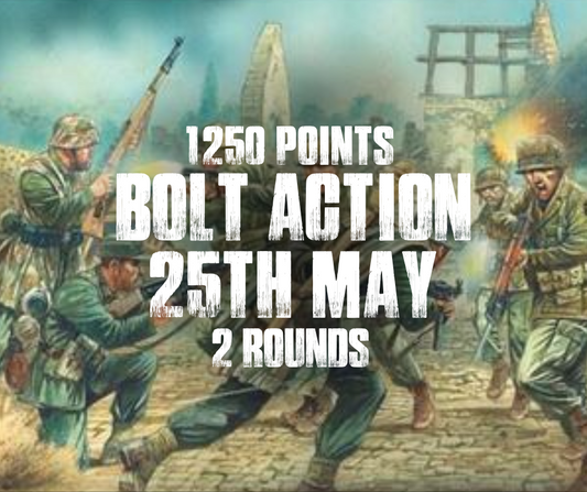 Bolt Action V3 Game Day (Sunday 25th May)