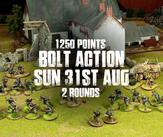 Bolt Action V3 Game Day (Sunday 31st August)