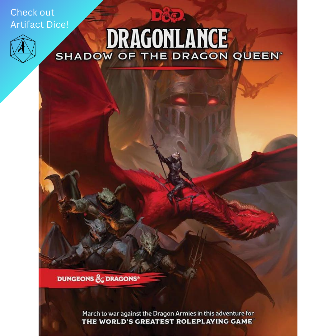 D&D Dragonlance: Shadow of the Dragon Queen (Levels 1-15)
