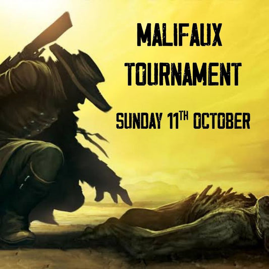 TCC Malifaux Tournament (Sun 11th Oct)