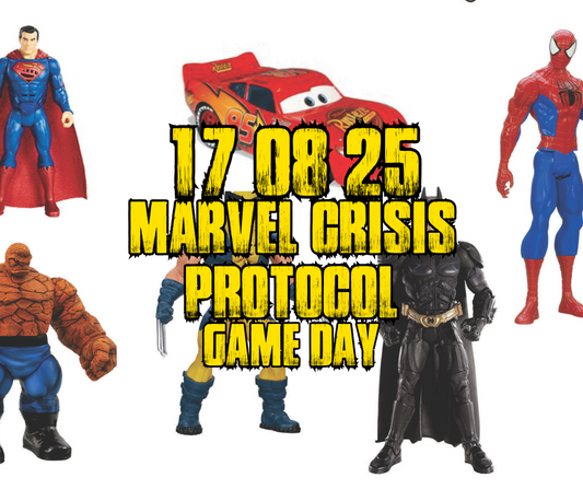 TCC: Marvel Crisis Protocol Monthly Meet (17/8/25)