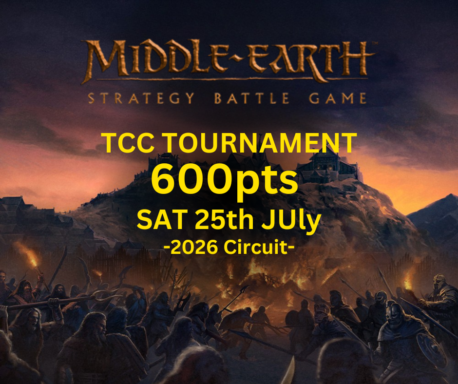 TCC: Middle Earth Tournament (Saturday 25th July)