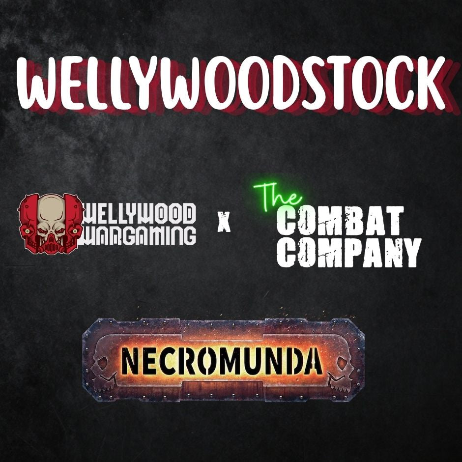 WellyWoodstock - Necromunda Premium Event (3rd - 4th October 2026)