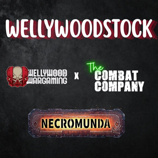WellyWoodstock - Necromunda Premium Event (3rd - 4th October 2026)