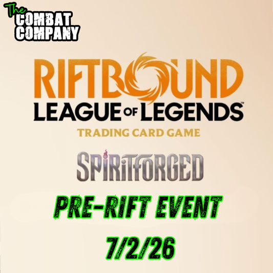 Combat Company Spiritforged Pre-Rift Event Ticket 7/2/26