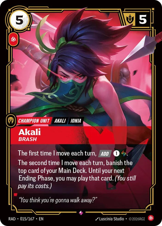 Akali, Brash