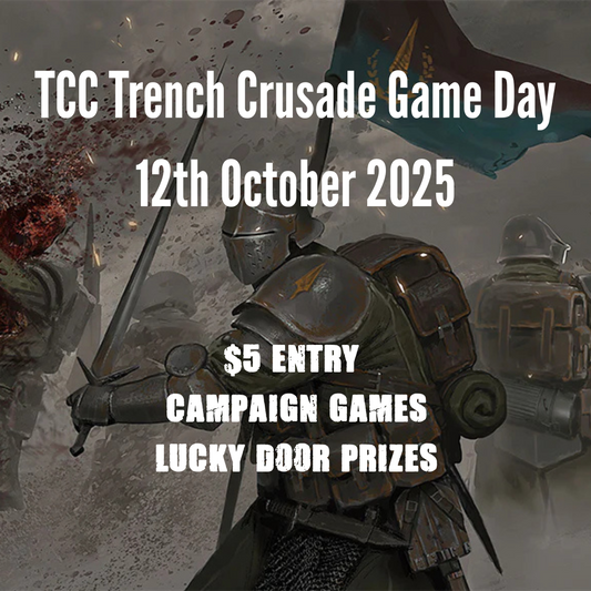 Trench Crusade Game Day - 12th October 2025