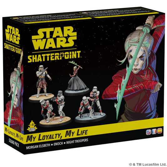 Shatterpoint – My Loyalty, My Life Squad Pack (Pre-Order 22/5/26)