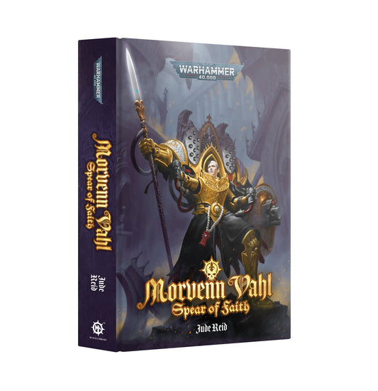 Morvenn Vahl: Spear of Faith (hardback)