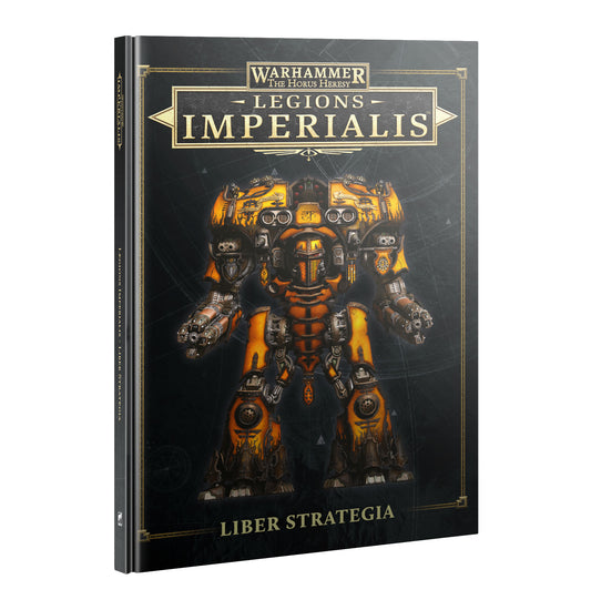 Legions Imperialis: Liber Strategia (Pre-Order 06/9/25)