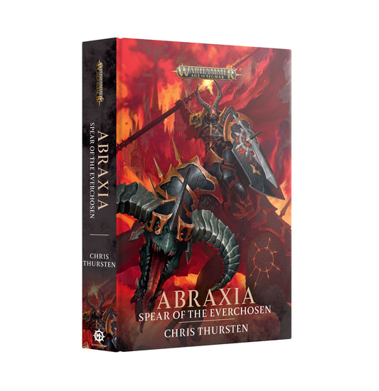 Abraxia: Spear Of The Everchosen (hardback) (Pre-Order 1/11/25)