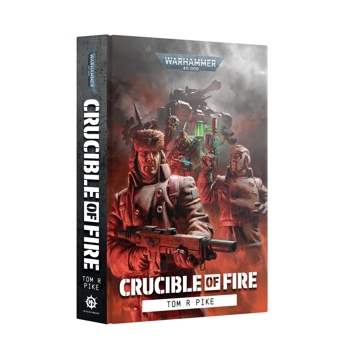 Crucible Of Fire (Hardback) (Pre-Order 7/11/26)