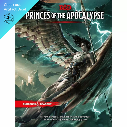 D&D Princes of the Apocalypse (Levels 1 - 15)