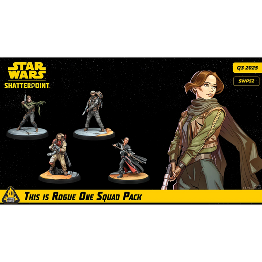 Shatterpoint – This is Rogue One Squad Pack (Pre-Order August)