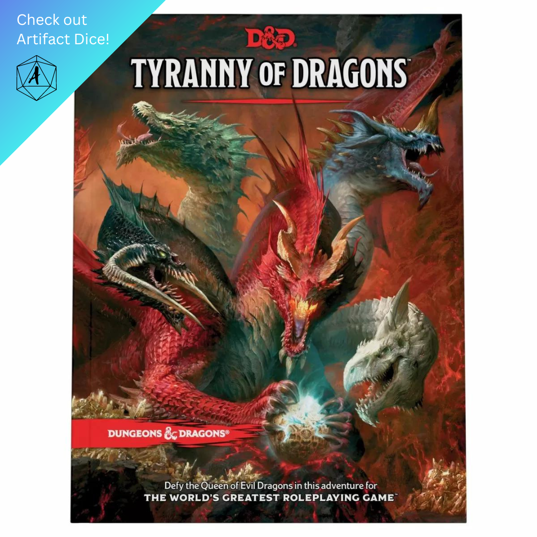 D&D Tyranny of Dragons