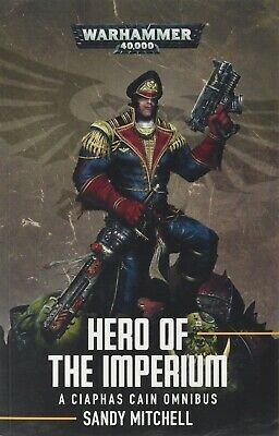 Ciaphus Cain: Hero of the Imperium (paperback)