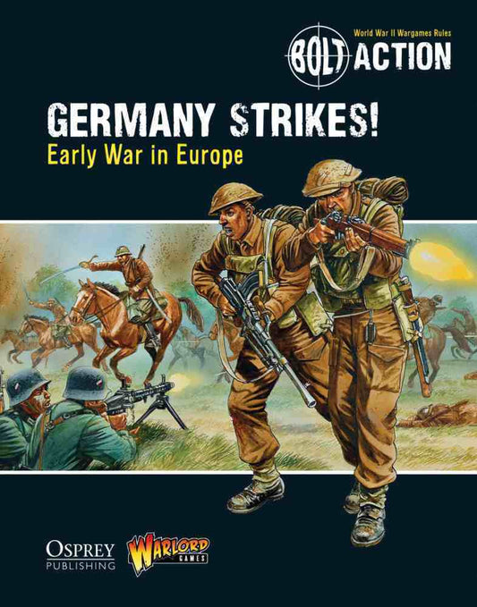 Germany Strikes - Early War in Europe
